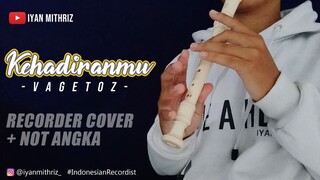 Not Angka KEHADIRANMU - VAGETOZ | Recorder Cover Indonesia