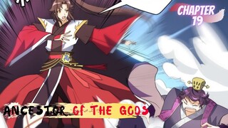 Ancestor of the Gods chapter 19 inti spiritual