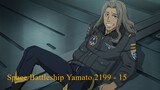 Space Battleship Yamato 2199 - 15