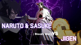 NARUTO & SASUKE VS JIGEN 「AMV」 - Bloody Mary