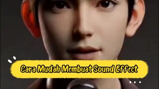 Cara Mudah Buat Sound Effect Hanya Dengan AI !!! Yuk Simak