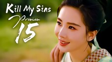 PREVIEW-EP15 Kill My Sins (2025)