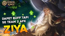 Kakek Legend ZIYA Dapet Buff Tapi Dapet Team 2 Orang AFK Hadueh - Honor of kings