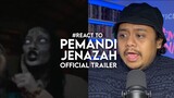 #React to PEMANDI JENAZAH Official Trailer