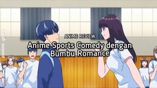 Rekomendasi Anime Sports Comedy dengan Bumbu Romance yang Wajib Kalian Tonton! 😍✨