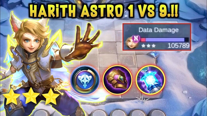 HARITH ASTRO 1 VS 9.!! DAMAGENYA NGGAK NGOTAKK.!! MAGIC CHESS MOBILE LEGENDS