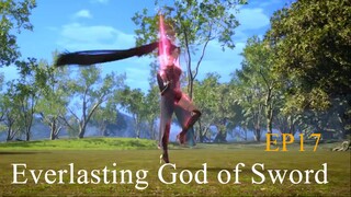 Everlasting God of Sword Episode 17 Sub Indo 1080p