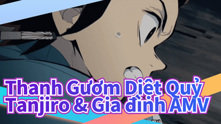 Thanh Gươm Diệt Quỷ
Tanjiro & Gia đình AMV