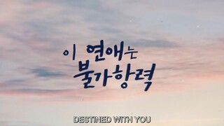 Destined With You (2023) Episode 1