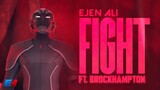 Ejen Ali || Fight Ft. Brockhampton