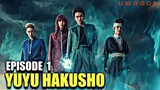 YUYU HAKUSHO EPISODE 1 | TAGALOG RECAP
