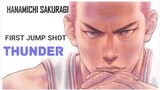 HANAMICHI SAKURAGI FIRST JUMP SHOT[AMV]THUNDER