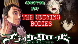 Black Clover Series: The Undying Bodies|| Chapter 278