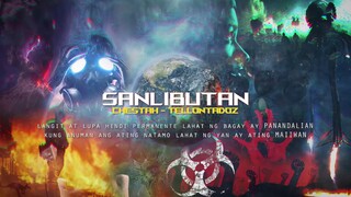 SANLIBUTAN - Chestah, Tellontadoz (Official Lyrics Video) MC Beats