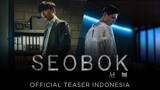 SEOBOK Official Indonesia Teaser Trailer