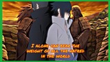 Legendary Anime Quotes - Sasuke Uchiha (I Alone Can Bear The Weight Of The World's Hatred)