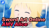 [Sword Art Online AMV] Alice, Wish You A Happy Life!_2