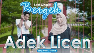 Bergek - Adek Licen (Official Music Video)