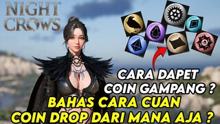 BAHAS CARA CUAN DI NIGHT CROWS ? COIN DAPAT DARI MANA & SUSAH ? BISA RMT ? - NIGHT CROW NFT/P2E