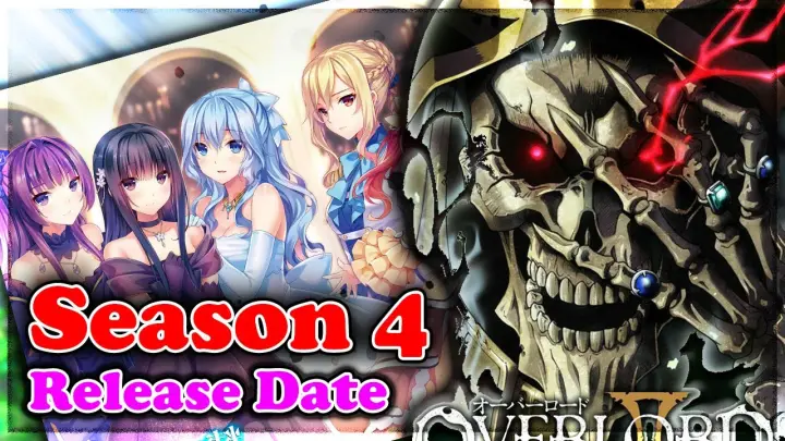 Overlord Season 4 Episode 1 Release Date Schedule Announced!