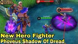 New Hero Fighter Phoveus - Mobile Legends Bang Bang