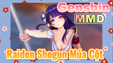 [Genshin, MMD.3D] Raiden Shogun Múa Cột