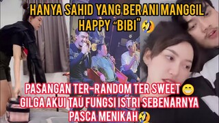 KOCAK GILGA SAHID PANGGIL HAPPY ASMARA BIBI🤣TAHU FUNGSI SEBENARNYA ISTRI & HAPPY TAU FUNGSI SUAMI