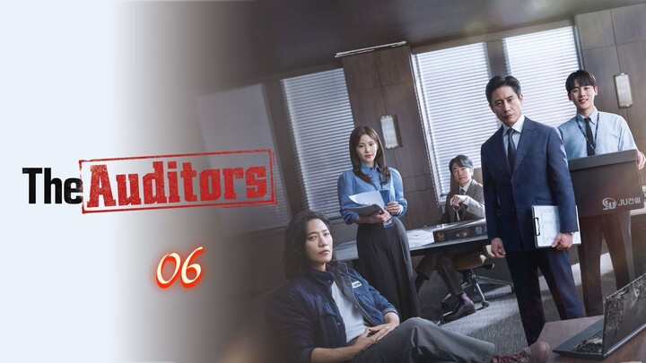 🇰🇷 EP 6 | The Auditors (2024) [Eng SUB]