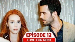 Love For Rent episode 12 [English Subtitle] Kiralik Ask