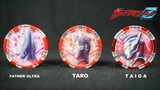 DX Ultraman Z : Father Ultra + Taro + TAIGA (test)