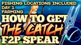 How to Get the Catch F2P Spear - COMPLETE GUIDE with Fish Locations