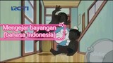 DORAEMON SERIAL (MENGEJAR BAYANGAN) Bahasa Indonesia