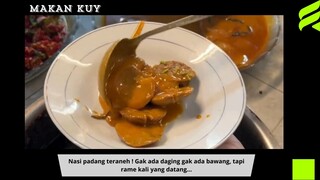 Nasi padang teraneh ! Gak ada daging gak ada bawang, tapi rame kali yang datang…