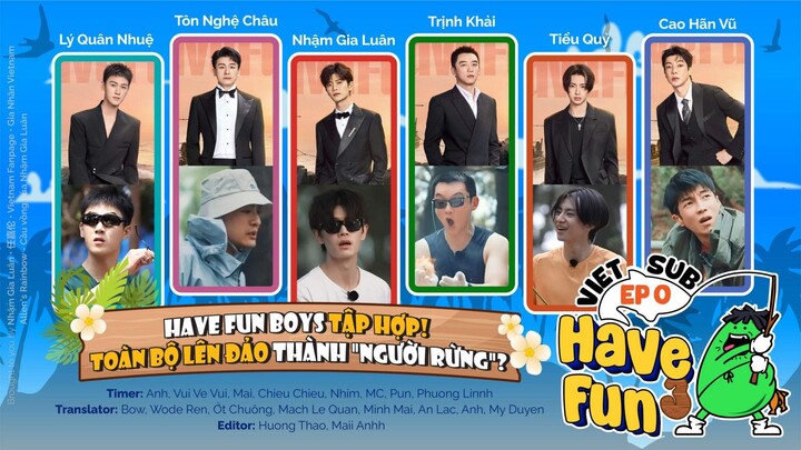 [Vietsub] HAVE FUN 3 - EP 0