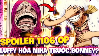 SPOILER 1106 OP | LUFFY HÓA NIKA TRƯỚC MẶT BONNEY?