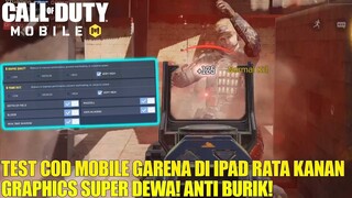 NYOBA CALL OF DUTY MOBILE GARENA DI IPAD DENGAN SETTINGAN HIGH! GRAPHICS NYA KEREN PARAH COI!