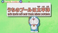 Doraemon: Rời khỏi hồ bơi Thái Bình Dương & Ma tái chế [Vietsub]