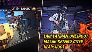 LAGI LATIHAN MALAH KETEMU CITER HEADSHOOT😱