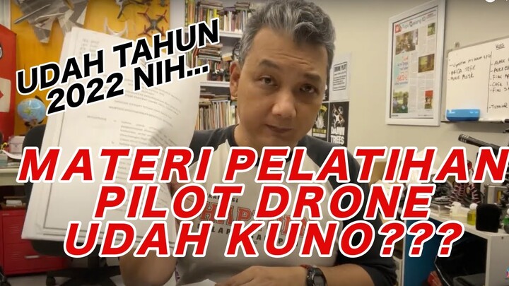 MATERI PELATIHAN DAN SERTIFIKASI PILOT DRONE 2022