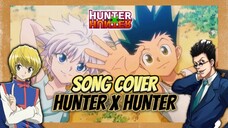 MUSIC COVER OST OPENING HUNTER X HUNTER | OHAYOU - KENO #ANIMEMASAKECILKU