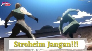 Jojo's Bizarre Adventure Part 2 || Stroheim Jangan ❗❗❗