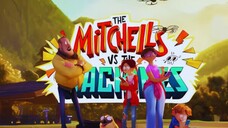 "🎉 Must-Watch Family Movie: The Mitchells vs. the Machines! 🚀✨"