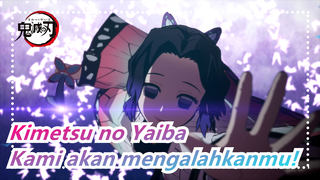 Kimetsu no Yaiba|Kekerenan Didepan!Walaupun Kita Mati Bersama, Kita Akan Mengalahkanmu!