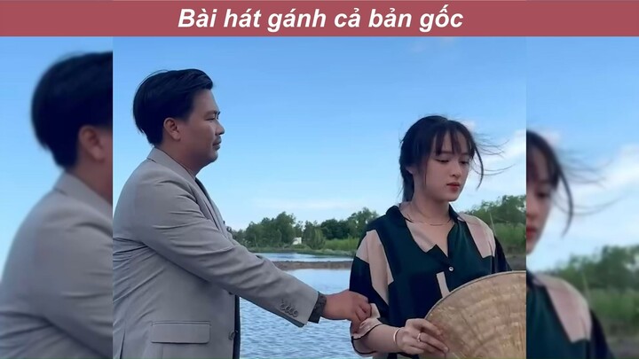 bài hát gánh cả bản gốc #haihuoc