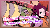 [Samurai Champloo] Romance Never Dies