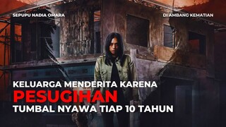 FILM DI AMBANG KEMATIAN - KISAH NYATA PESUGIHAN TUNTUT KORBAN ANGGOTA KELUARGA