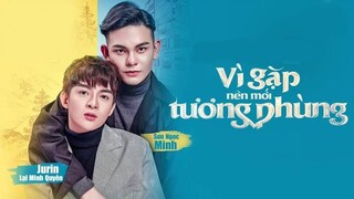 Because Of Meeting You, We Can Be Here Together Episode 18 eng sub