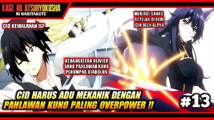 KETIKA SANG FADIL BAYANGAN HARUS ADU MEKANIK DENGAN PAHLAWAN KUNO ‼️ - Kage No Jitsuryokusha Eps 13