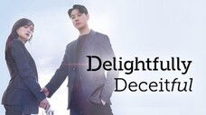 (Sub Indo) Delightfully Deceitful Episode 4 (2023)