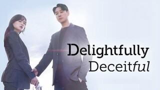 (Sub Indo) Delightfully Deceitful Episode 1 (2023)